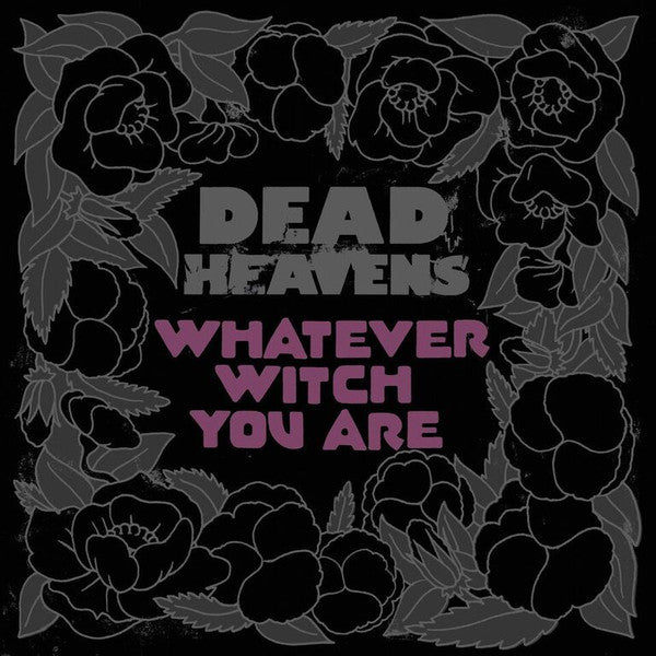 Dead Heavens Whatever Witch You Are, Vinyl Record 