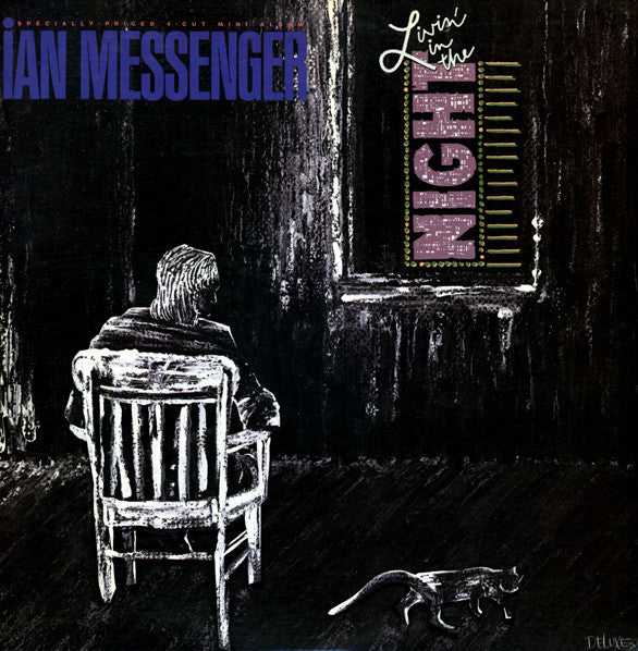 Ian Messenger ‎– Livin' In The Night