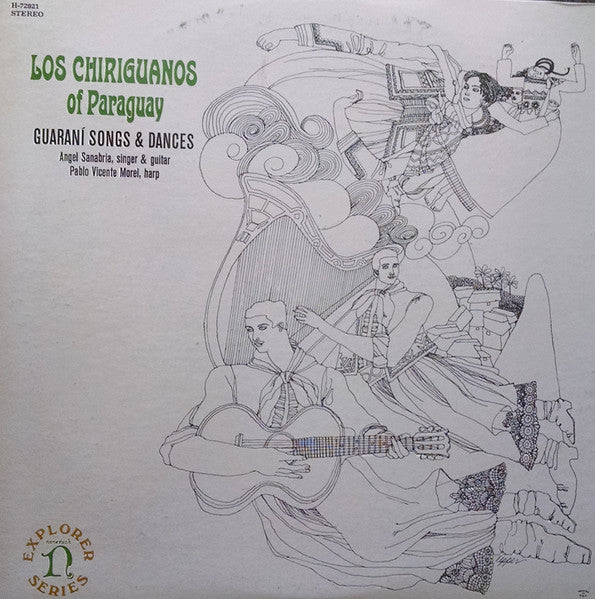 Los Chiriguanos Of Paraguay – Guaraní Songs & Dances